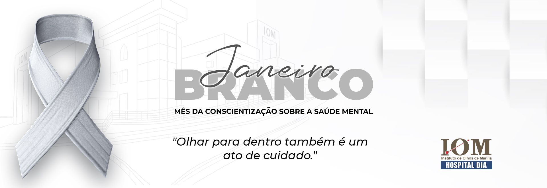 Janeiro branco - IOM